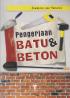 Pengerjaan Batu dan Beton